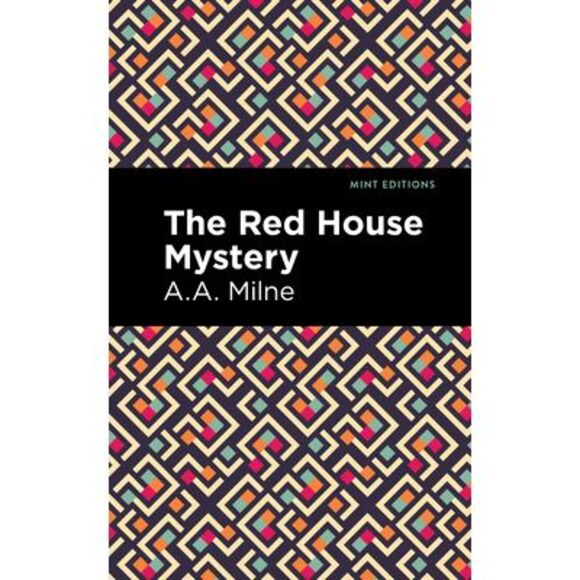 The Red House Mystery -- A. A. Milne - Picture 1 of 1